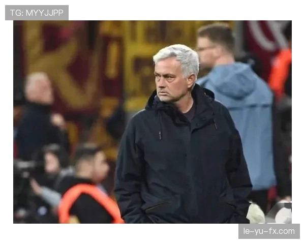 穆里尼奥战术精妙掌控全场，率队斩获关键胜利