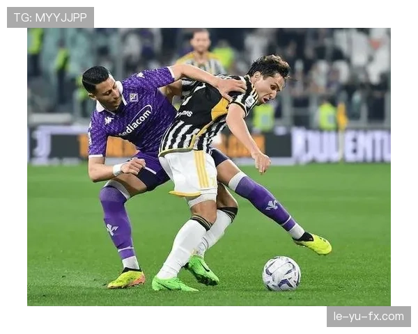 佛罗伦萨主帅战术风格解析：注重控球与边路进攻